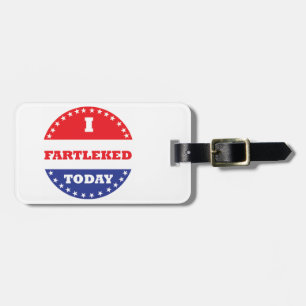 I Fartleked Today Luggage Tag