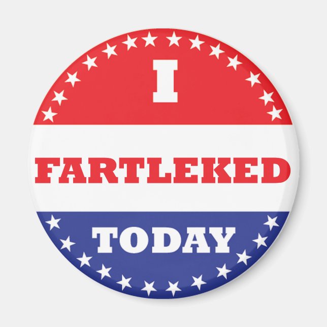 I Fartleked Today Magnet (Front)