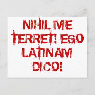 I fear nothing! I speak Latin! Postcard