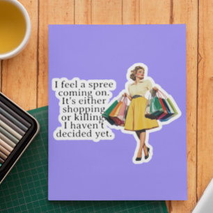 I feel a Spree Funny Retro Housewife