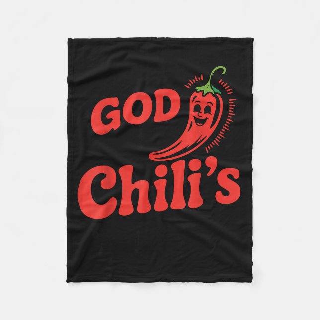 I Feel God In This Chili S Tonight.  Fleece Blanket (Front)