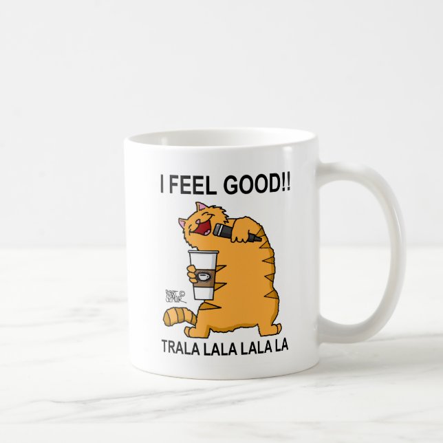 I Feel Good!! Coffee Mug (Right)