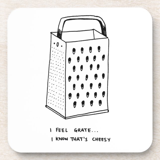 I Feel Grate Coaster (Front)