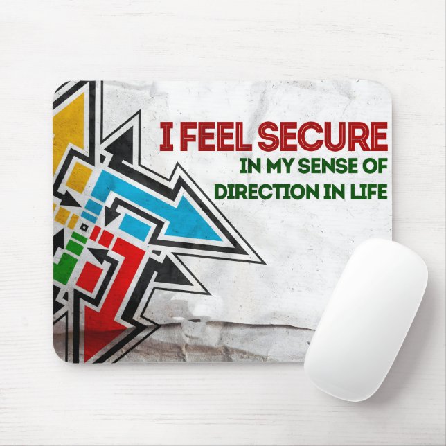 "I feel secure" Motivation Affirmation Mouse Pad (With Mouse)