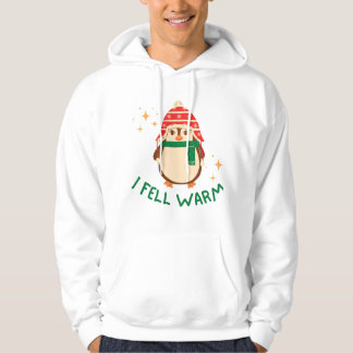 I feel warm pingouin  hoodie