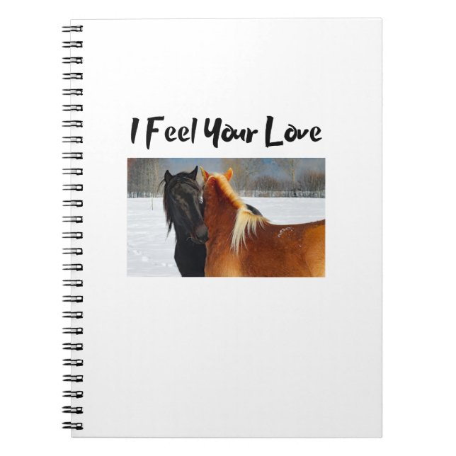 I Feel Your Love - Notebook (Front)