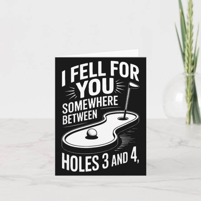 I Fell For You Somewhere Holes 3 And 4 Mini Golf  Card (Front)