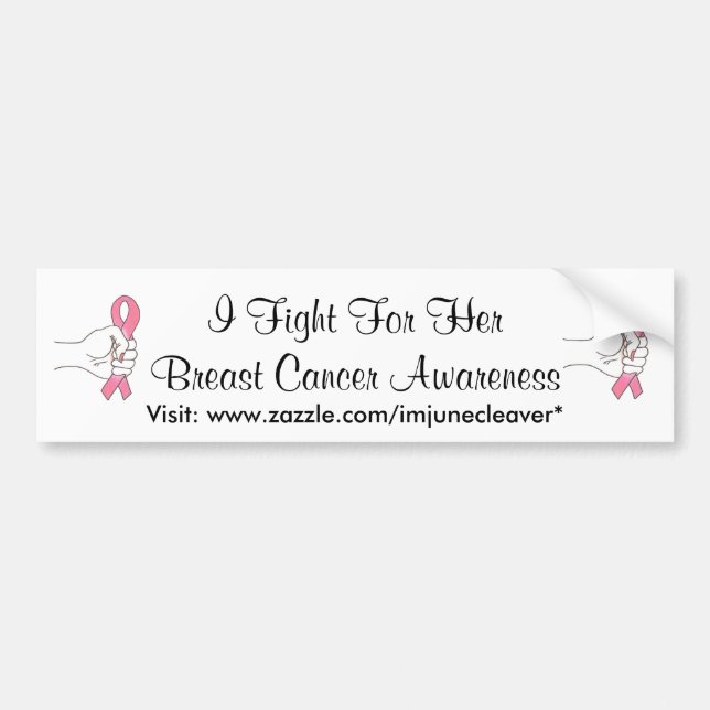 I Fight For Her Breast Cancer Bumper Sticker (Front)