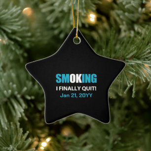 I Finally Quit - Stopped Smoking Reward Ceramic Tree Decoration