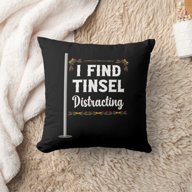 I Find Tinsel Distracting Christmas Celebration Cushion (Blanket)