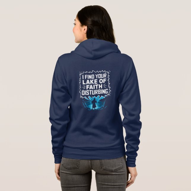 I Find Your Lack of Faith Disturbing Hoodie (Back Full)