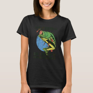 I Fish So I Don't Choke People Sayings Fishing 2 T-Shirt