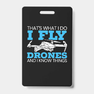 I Fly Drones ID Badge