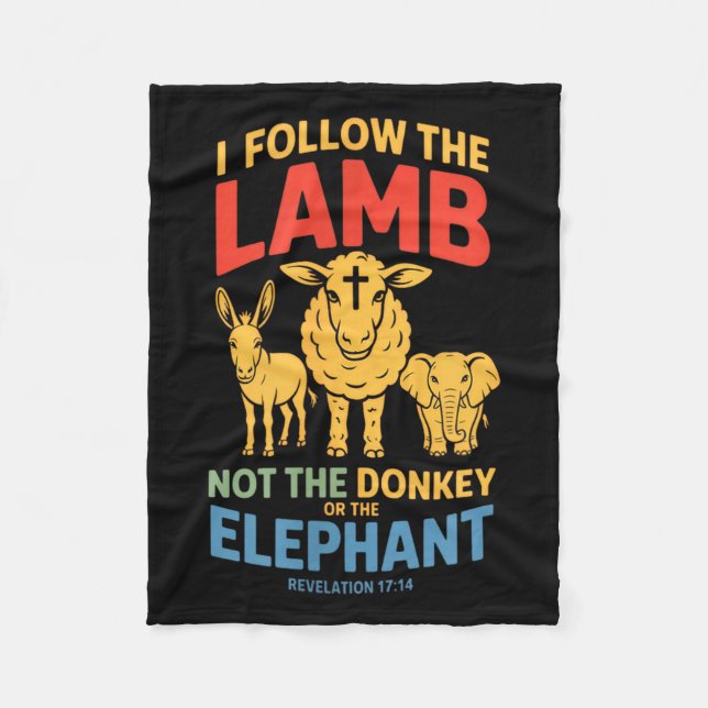 I Follow The Lamb Not The Or The Elephant Christia Fleece Blanket (Front)