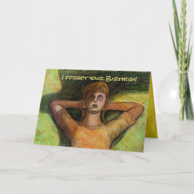 I Forgot Your Birthday card by Mike Winterbauer (Front)