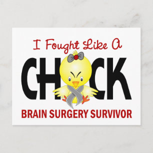 I Fought Like A Chick 1 Brain Surgery Survivor Postcard