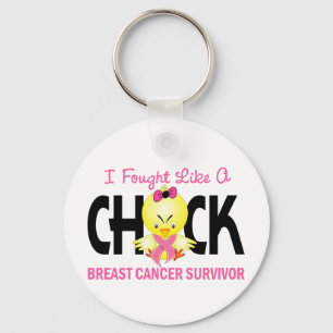I Fought Like A Chick Breast Cancer Survivor Key Ring