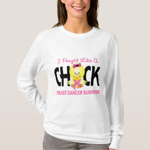 I Fought Like A Chick Breast Cancer Survivor T-Shirt