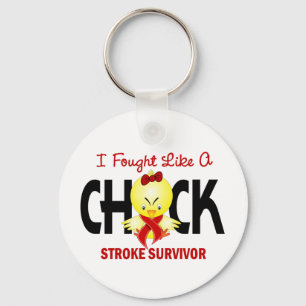 I Fought Like A Chick Stroke Survivor Key Ring