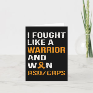 I FOUGHT LIKE A WARRIOR and WON RSD - CRPS Card