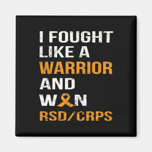 I Fought Like A Warrior And Won Rsd - Crps Magnet