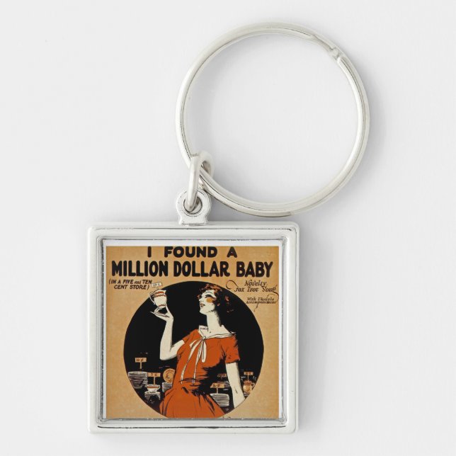 I Found A  Million Dollar Baby Key Ring (Front)