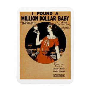 I Found A Million Dollar Baby Magnet