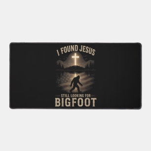 I Found Jesus Still Looking Bigfoot Funny Faith Desk Mat
