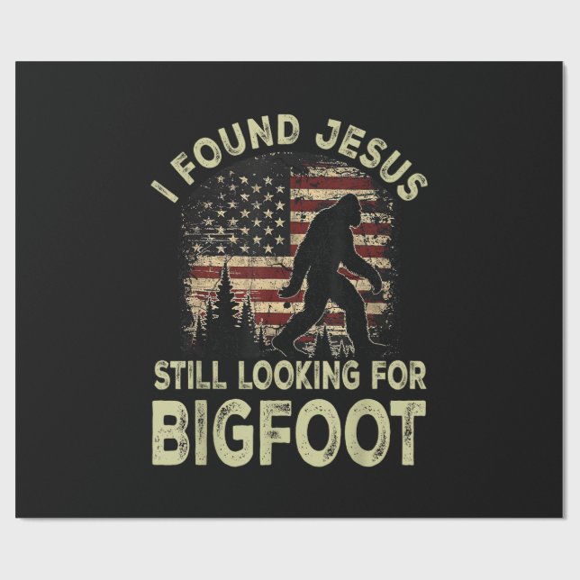 I Found Jesus Still Looking Bigfoot Funny Summer C Wrapping Paper (Flat)