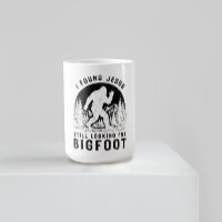 I Found Jesus Still Looking for Bigfoot Sasquatch