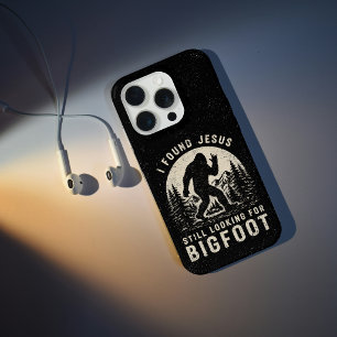 I Found Jesus Still Looking for Bigfoot Sasquatch iPhone 15 Pro Case