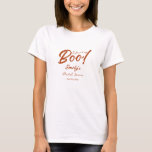 I Found My Boo Halloween Bridal Shower  T-Shirt<br><div class="desc">Personalised Hand Drawn Whimsical Halloween Wedding Bridal Shower T-Shirt.</div>