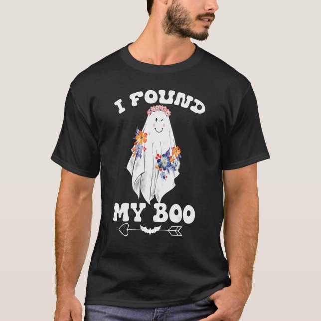 I Found My Boo She Found Her Boo Funny Couples Hal T-Shirt (Front)