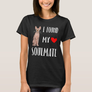 I Found My Soulmate Sphynx Cat Best Friend T-Shirt