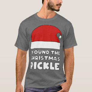 I Found The Christmas Pickle T-Shirt