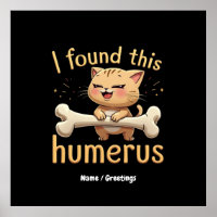 I Found This Humerus A Punny Tale of Bones & Humou