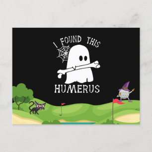 I Found This Humerus Bone Halloween joke golfer Postcard