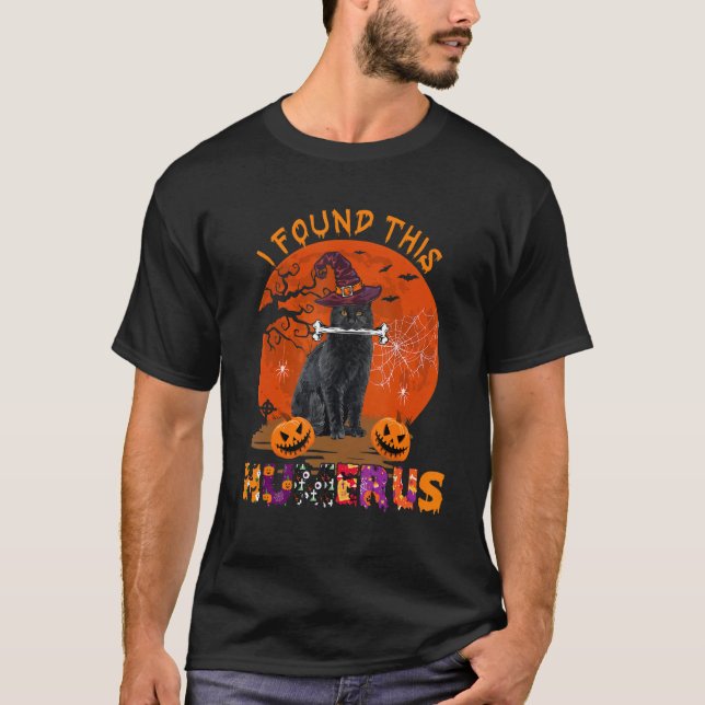 I Found This Humerus Halloween Witch Cute Cat Hold T-Shirt (Front)