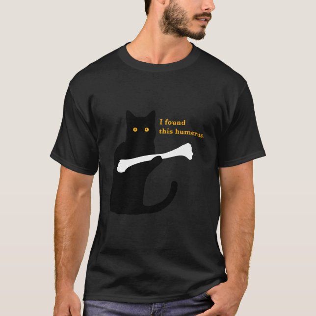 I Found This Humerus Humourous Cat Lover Gift Cat  T-Shirt (Front)