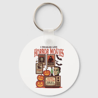 I Freaking Love Horror Movies Key Ring