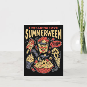 I Freaking Love Summerween Card