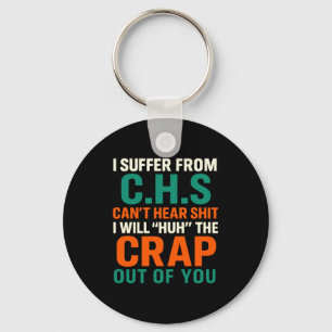 I From Suffer C H S Can' Key Ring
