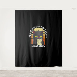 I Fully Intend To Haunt People When I Die Hallowee Tapestry