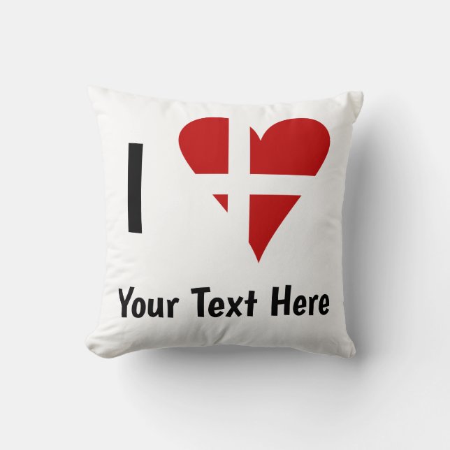 I (Funky Heart Shaped Danish Flag) Your Text Cushion (Front)