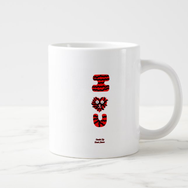 I Fuzzy U Jumbo Mug (Right)