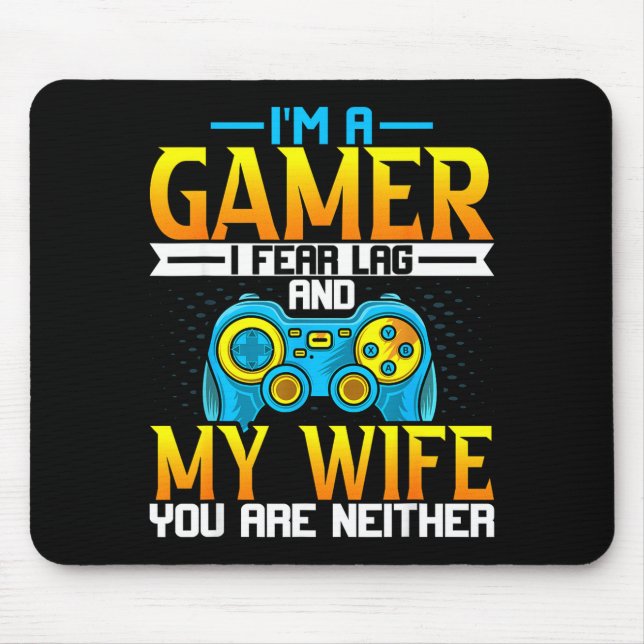I Gaming Lover Husband Gamer Fear Mouse Pad (Front)