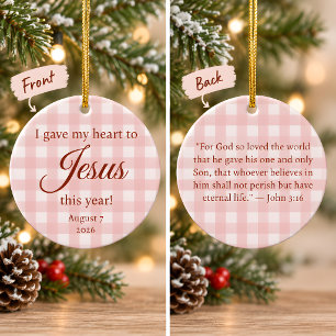 I Gave My Heart to Jesus Christmas Ceramic Tree Decoration