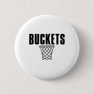 I Get Buckets Sketll Get Buckets  6 Cm Round Badge