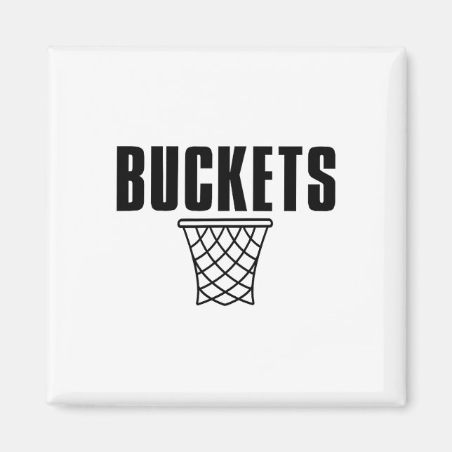 I Get Buckets Sketll Get Buckets  Magnet (Front)