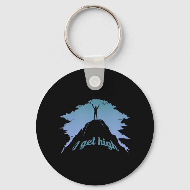 I Get High  Fun Rock Climbing Humour Climber Pun  Key Ring (Front)